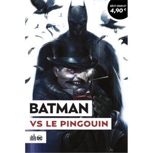 Batman - VS Le Pingouin (La Splendeur du Pingouin) (cover)